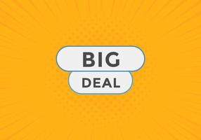 grote deal-knop. big deal tekst websjabloon. moderne webbannersjabloon vector