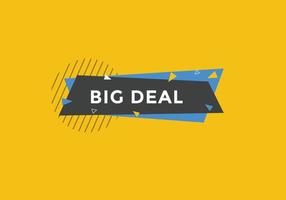 grote deal-knop. big deal tekst websjabloon. moderne webbannersjabloon vector