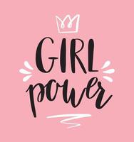 girl power hand-belettering met kroon. ontwerp voor poster of t-shirt. feministische citaat in moderne kalligrafie. vector