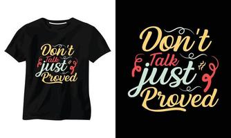 motiverend typografie t-shirtontwerp vector