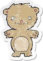 retro noodlijdende sticker van een cartoon blije kleine teddybeer vector