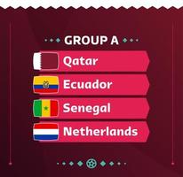 wereldvoetbal 2022 groep a. vlaggen van de landen die deelnemen aan het wereldkampioenschap 2022. vector illustratie