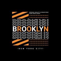 Brooklyn schrijfontwerp, geschikt voor zeefdruk t-shirts, kleding, jassen en anderen vector