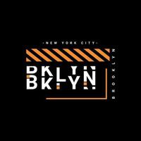 Brooklyn schrijfontwerp, geschikt voor zeefdruk t-shirts, kleding, jassen en anderen vector