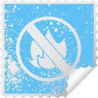 verontrust vierkant peeling sticker symbool geen vuur toegestaan teken vector