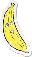 retro noodlijdende sticker van een cartoon blije banaan vector