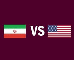 Iran en de Verenigde Staten vlag embleem symbool ontwerp Noord-Amerika en Azië voetbal finale vector Noord-Amerikaanse en Aziatische landen voetbalteams illustratie