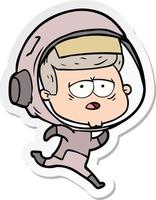 sticker van een cartoon vermoeide astronaut vector