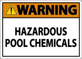 waarschuwing gevaarlijke zwembad chemicaliën op witte achtergrond vector
