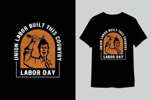 t-shirtontwerp voor de dag van de arbeid vector