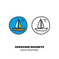 doodle overzicht en gekleurde souvenir magneet of sticker met zeilboot geïsoleerd op een witte achtergrond. vector