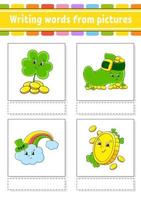 woorden van foto's schrijven. onderwijs ontwikkelen werkblad. activiteitenpagina voor kinderen. puzzel voor kinderen. geïsoleerde vectorillustratie. stripfiguren. st. Patrick's dag. vector