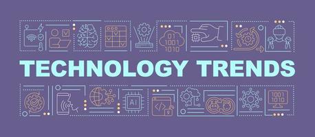 huidige trends in technologie woord concepten paarse banner. digitale industrie. infographics met pictogrammen op een achtergrond in kleur. geïsoleerde typografie. vectorillustratie met tekst vector