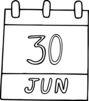 kalender hand getekend in doodle stijl. 30 juni. asteroïde dag, datum. pictogram, stickerelement voor ontwerp. planning, zakenvakantie vector