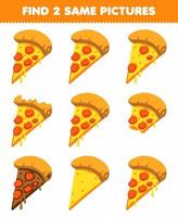 educatief spel voor kinderen vind twee dezelfde foto's eten snack pizza vector