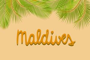 Maldiven handgeschreven tekst, groene palmbladeren gele achtergrond, poster banner kaartsjabloon, vectorillustratie vector