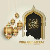 isra en mi'raj geschreven in Arabische kalligrafie met islamitische decoratie. kan worden gebruikt voor wenskaarten en andere gebruikersevenementen. vector illustratie