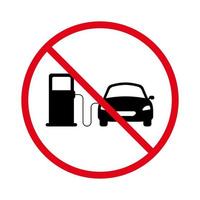 verbod auto benzinestation zwart silhouet pictogram. verboden benzinestationpictogram. verboden benzine tanken service rode stop cirkel symbool. geen toegestaan brandstofbenzineteken. geïsoleerde vectorillustratie. vector