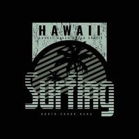 hawaii illustratie typografie. perfect voor het ontwerpen van een t-shirt vector