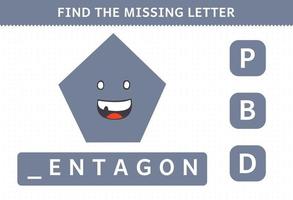 educatief spel voor kinderen zoek ontbrekende letter cartoon geometrische vorm pentagon werkblad vector