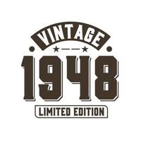 geboren in 1948 vintage retro verjaardag, vintage 1948 limited edition vector