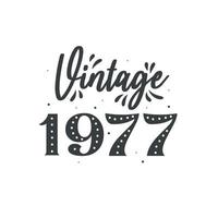 geboren in 1977 vintage retro verjaardag, vintage 1977 vector