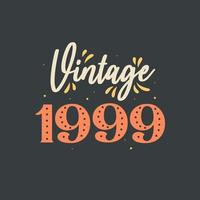 vintage 1999. 1999 vintage retro verjaardag vector