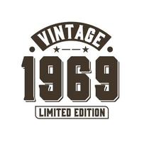 geboren in 1969 vintage retro verjaardag, vintage 1969 limited edition vector