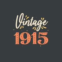 vintage 1915. 1915 vintage retro verjaardag vector