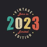 vintage geboren in 2023 limited edition vector