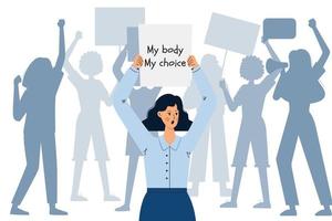 een jong meisje in een blouse houdt een bord boven haar hoofd. mijn lichaam is mijn keuze. achtergrond van silhouetten van protesterende vrouwen. activist voor abortusrechten. vechten voor vrouwenrechten. vectorillustratie. vector