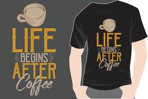 trendy koffie tshirt ontwerp retro vintage typografie en belettering kunst illustratie afbeelding vector