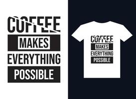 koffie typografie t-shirt ontwerp vector