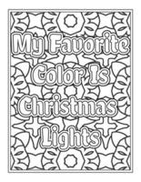 kerst citaten kleurboekpagina, inspirerende woorden kleurboek pagina's ontwerp. positief citatenontwerp vector