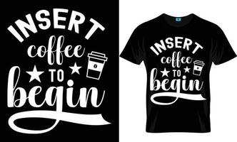 koffie t-shirt ontwerp vector