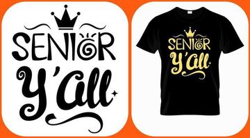 senior allemaal, klasse van 2022 vector. afstuderen hand belettering. tekstsjabloon voor afstudeerontwerp, felicitatie-evenement, t-shirt, feest, middelbare school of afgestudeerde uitnodigingen. vector