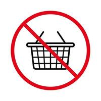 verboden winkelmand supermarkt pictogram. verbieden supermarkt kopen mand stop symbool. verbod voedsel product lege winkelwagen zwart silhouet pictogram. geen toegestaan winkelteken voor tassen. geïsoleerde vectorillustratie. vector