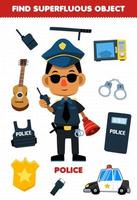 educatief spel voor kinderen vind de overbodige voorwerpen voor schattige cartoon beroep politie afdrukbaar werkblad vector