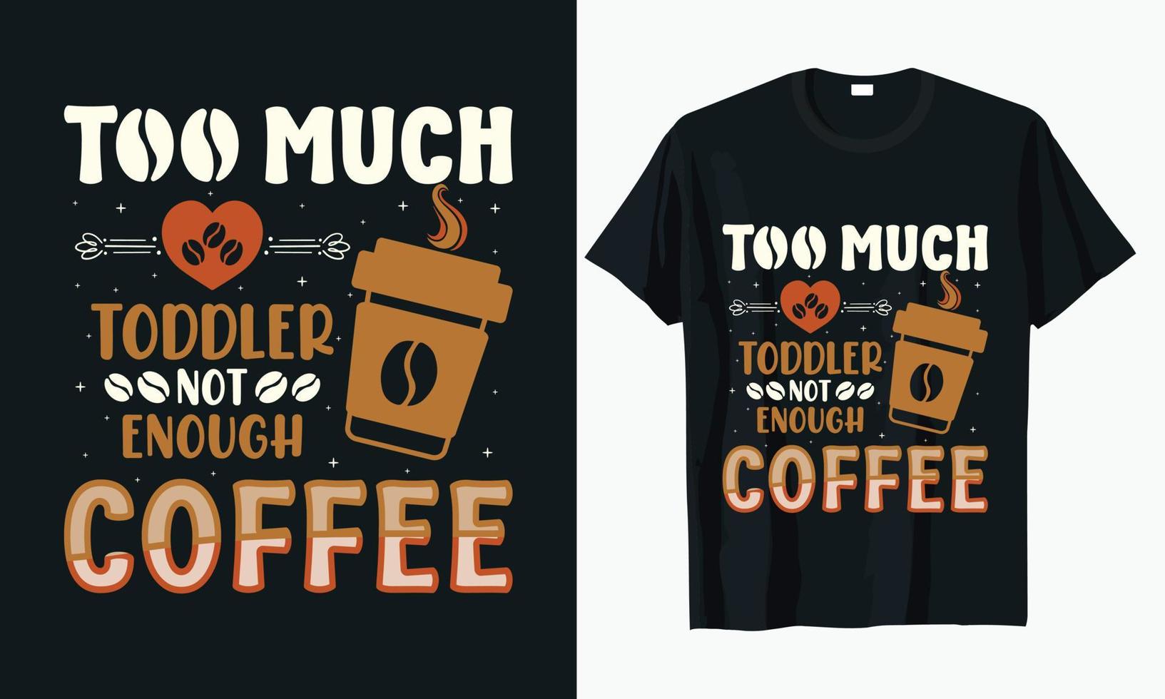 Kaffee-Typografie-T-Shirt-Designvektor vektor