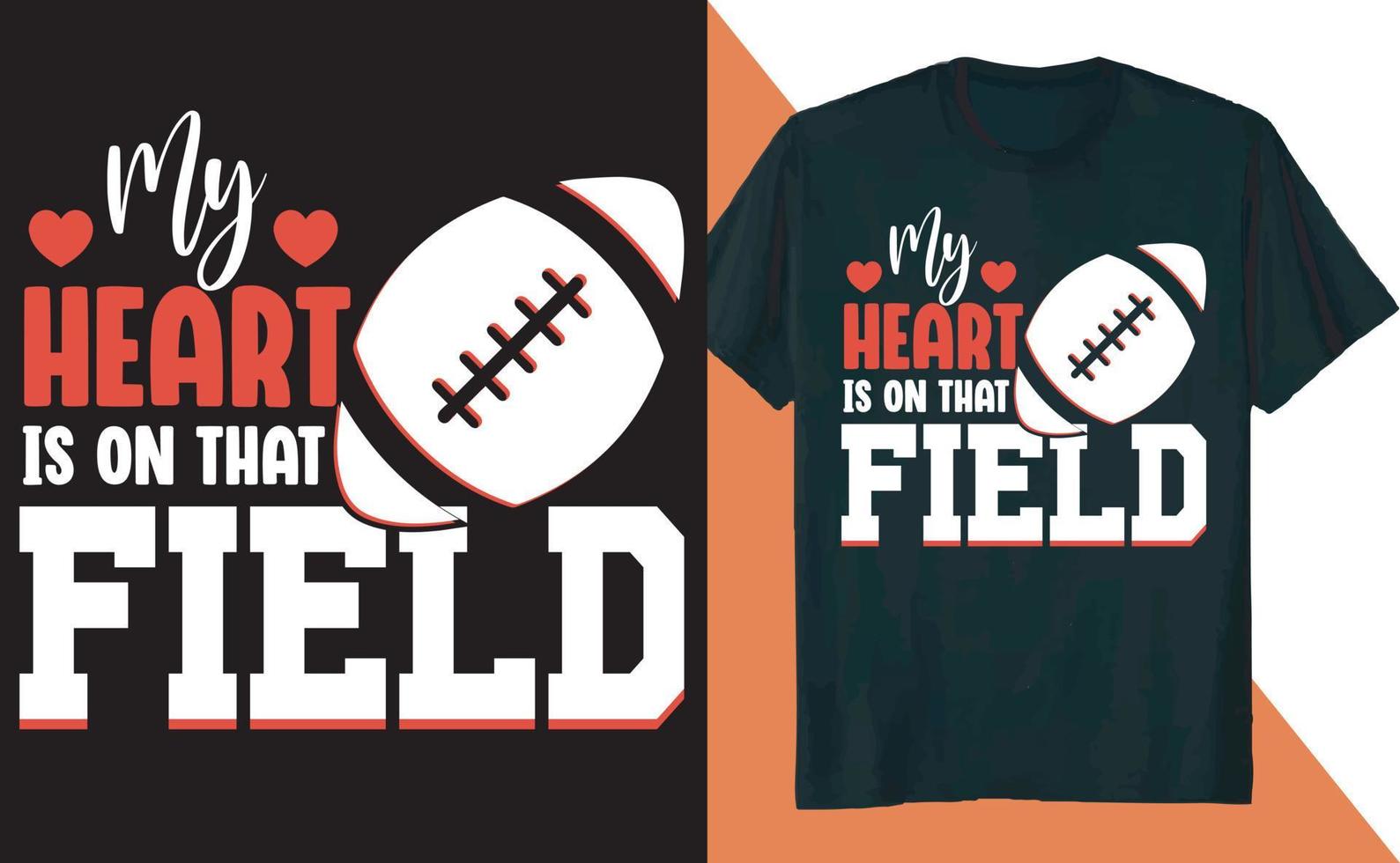 mein Herz ist auf diesem Feldfußball-T-Shirt vektor