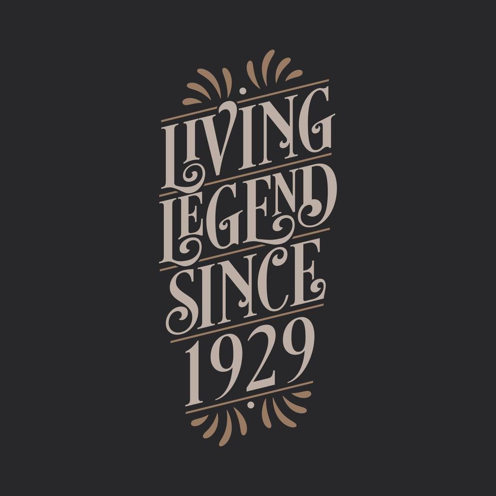 levande legend sedan 1929, legendens födelsedag 1929 vektor