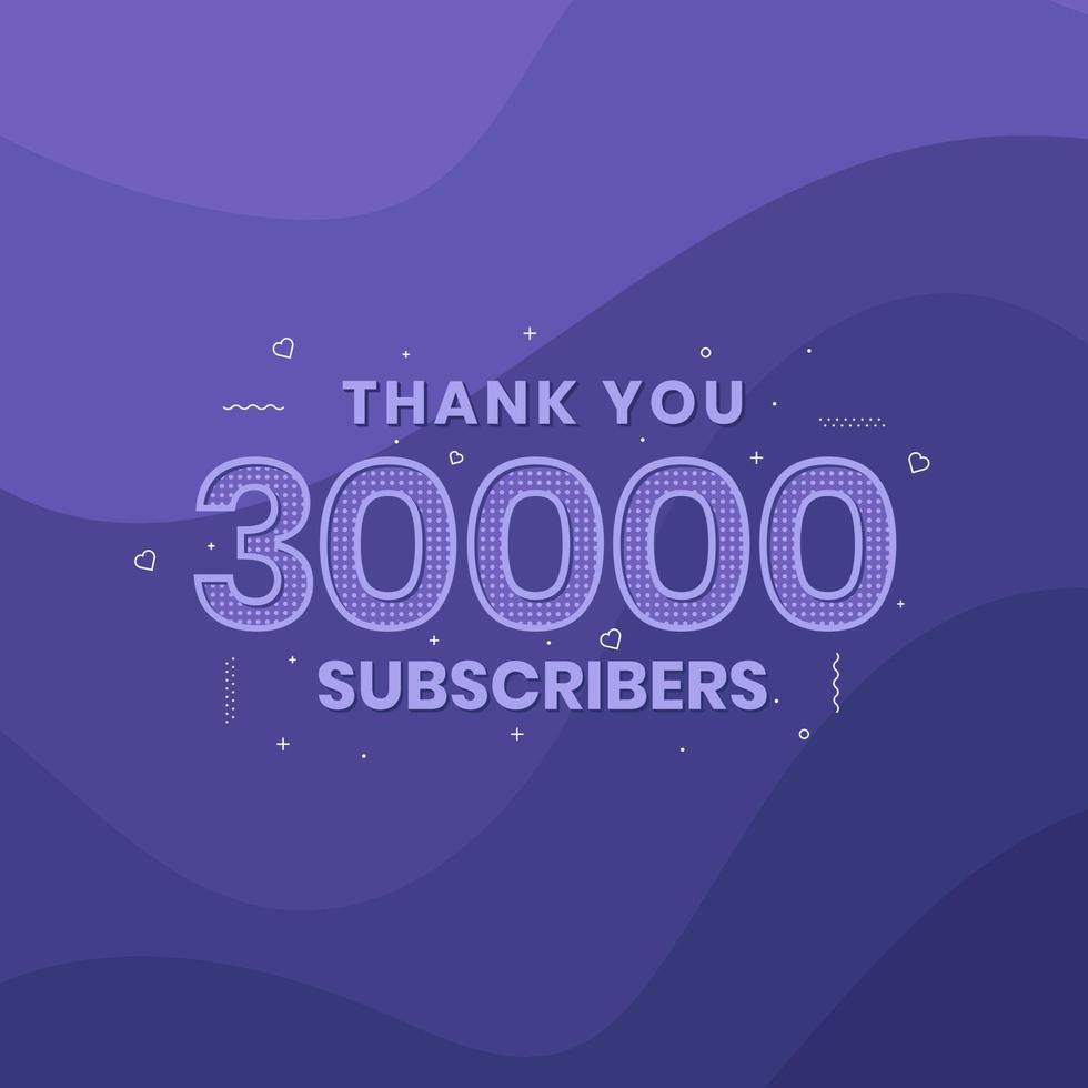 danke 30.000 Abonnenten 30.000 Abonnenten feiern. vektor