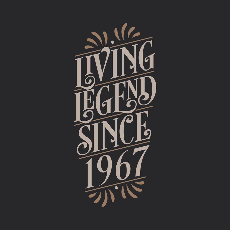 levande legend sedan 1967, legendens födelsedag 1967 vektor