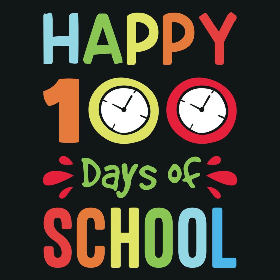 lyckliga 100 dagar i skolan - tillbaka till skolan t-shirtdesign vektor