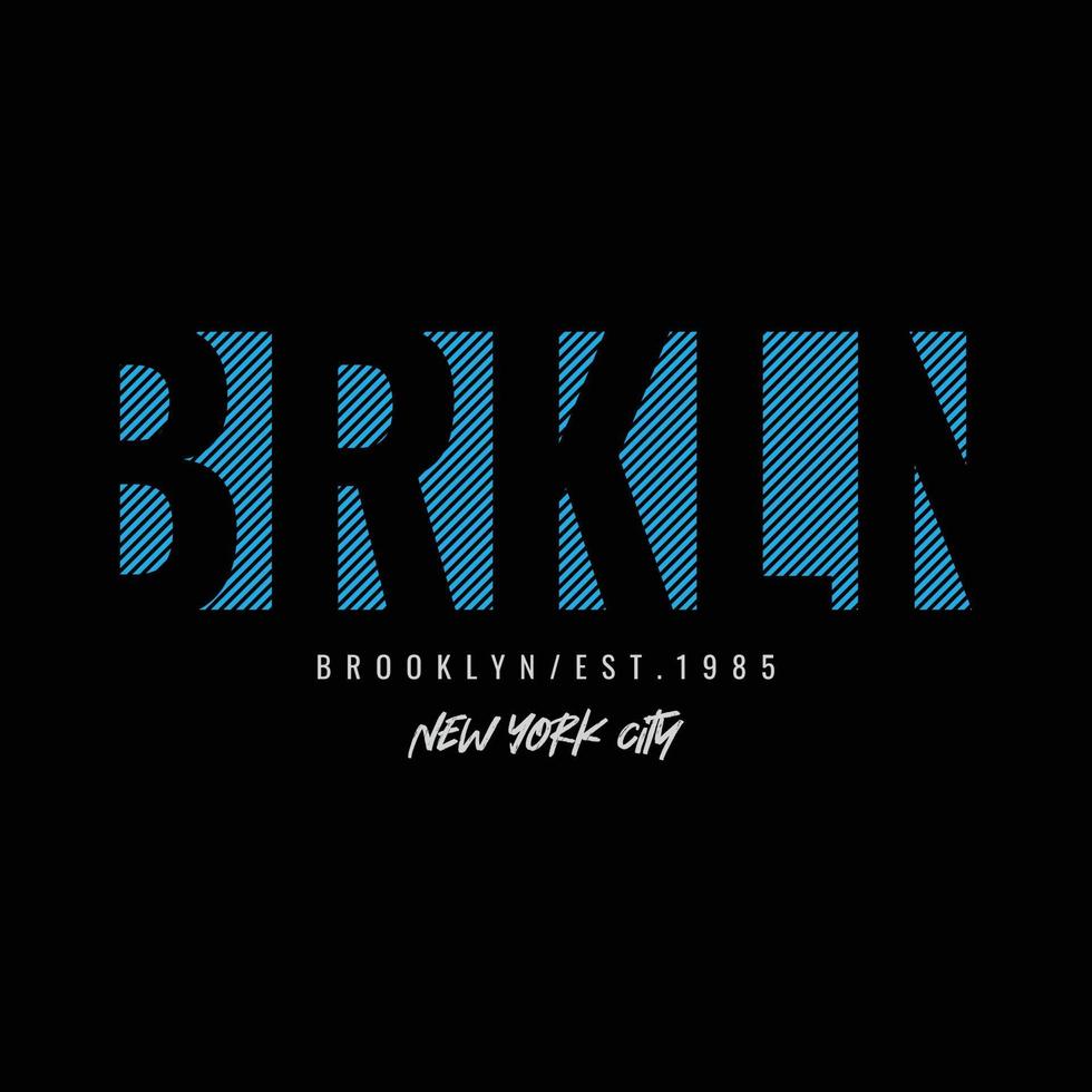 Brooklyn illustration typografi. perfekt för t-shirtdesign vektor