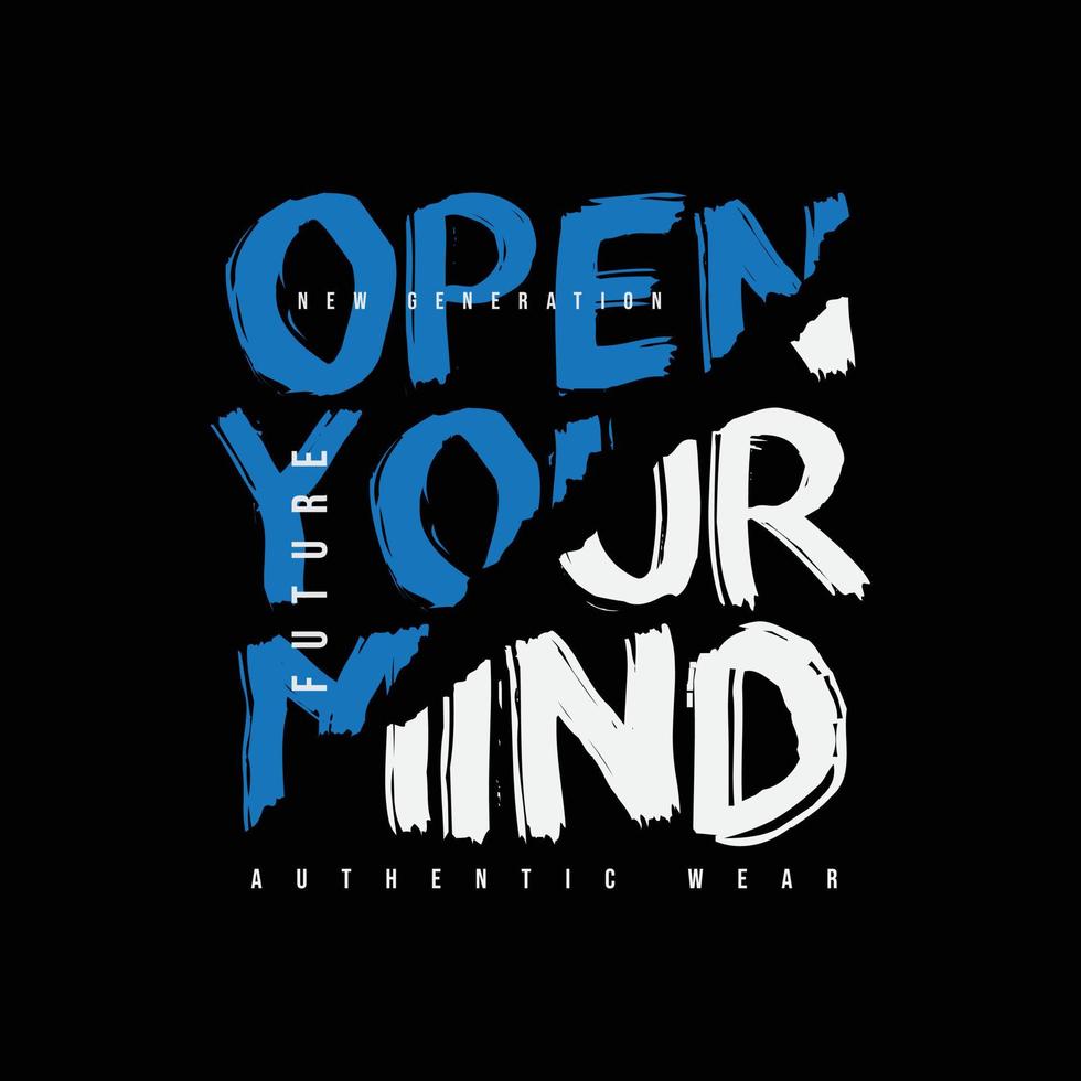 open your mind Typografie-Slogan für Print-T-Shirt-Design vektor