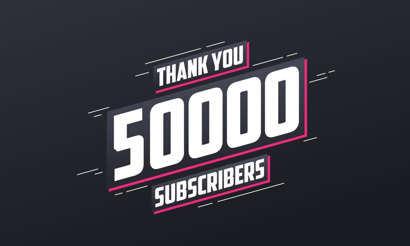 danke 50000 Abonnenten 50.000 Abonnenten feiern. vektor