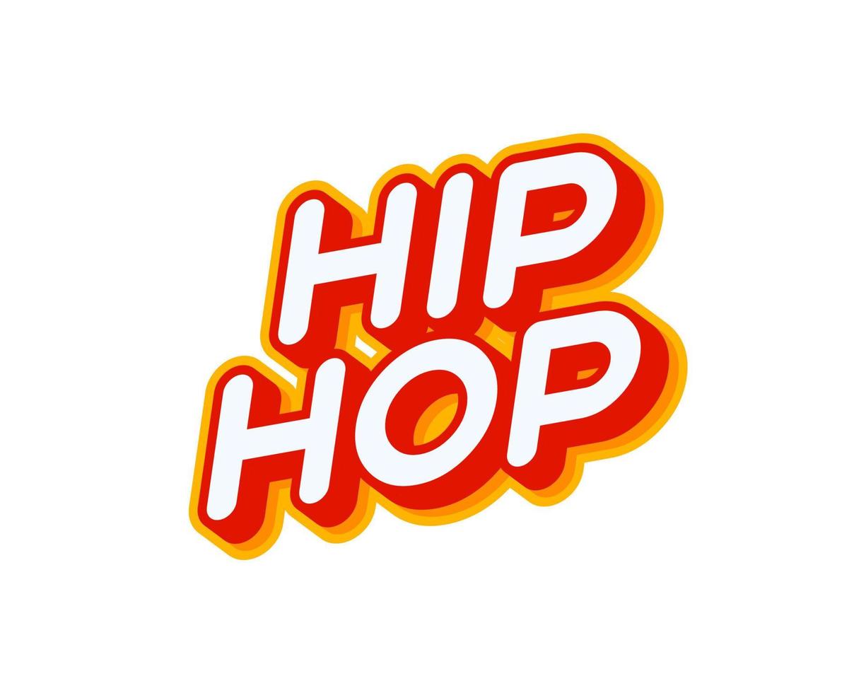 hip - hop, stil der musikphrasenbeschriftung lokalisiert auf weißem buntem texteffekt-designvektor. Text oder Beschriftungen in Englisch. Das moderne und kreative Design hat die Farben Rot, Orange und Gelb. vektor