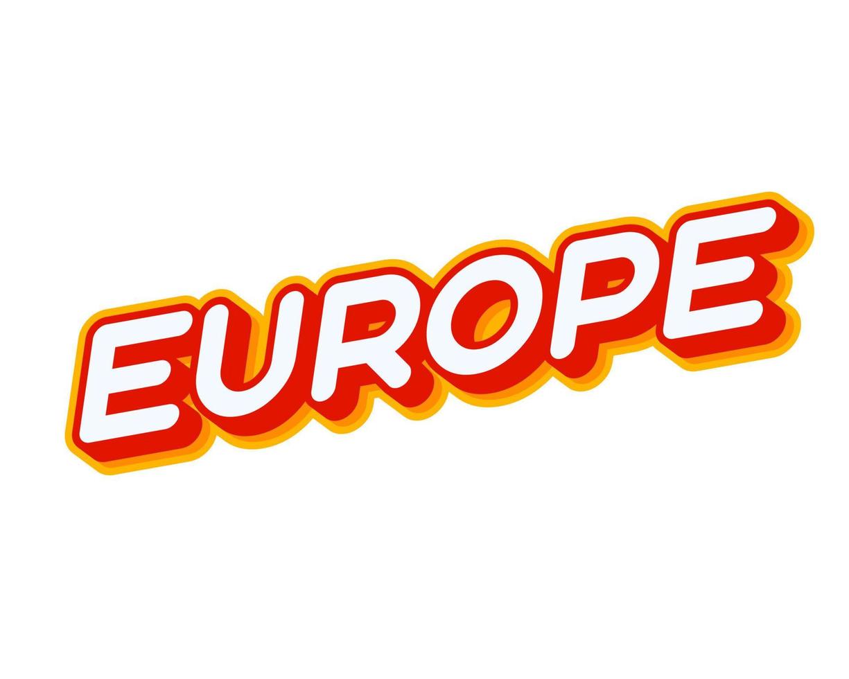 europa, textdesign. vektor kalligrafi. typografi affisch. användbar som bakgrund.