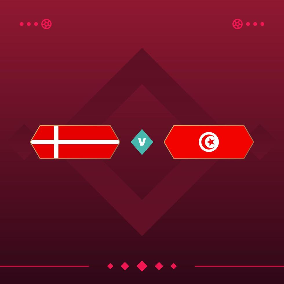 dänemark, tunesien weltfußball 2022 spiel gegen auf rotem hintergrund. Vektor-Illustration vektor